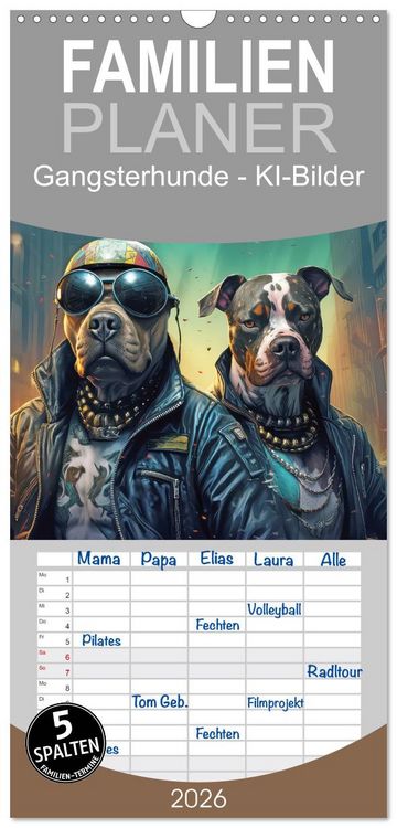 Produktbild: Familienplaner 2026 - Gangsterhunde - KI-Bilder mit 5 Spalten (Wandkalender, 21 x 45 cm) CALVENDO