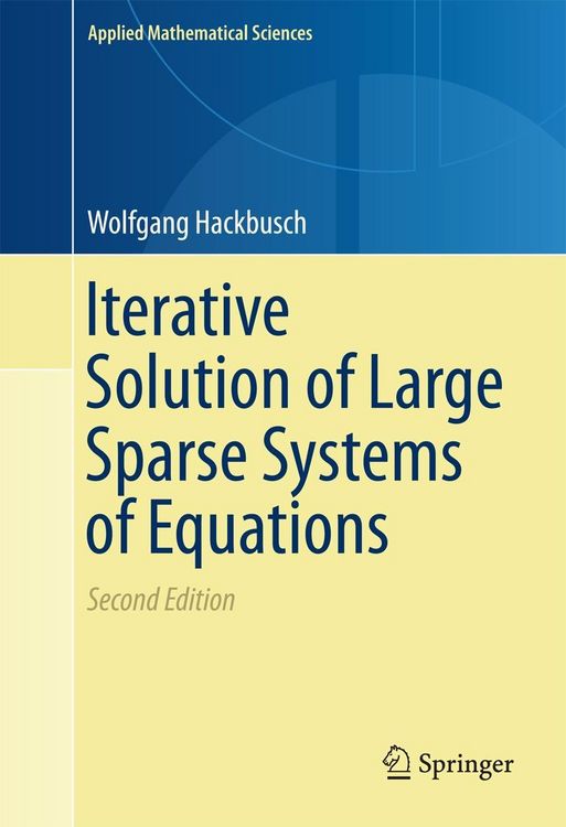 Produktbild: Iterative Solution of Large Sparse Systems of Equations