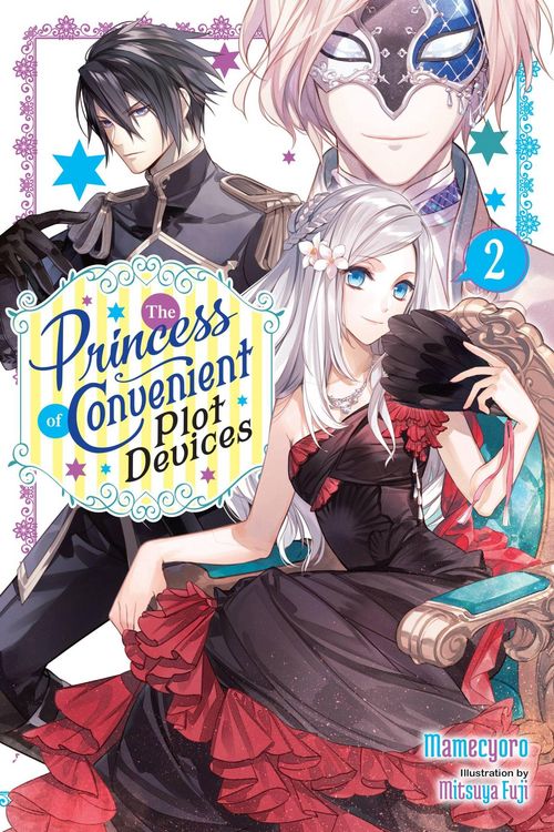 Produktbild: The Princess of Convenient Plot Devices, Vol. 2 (light novel)