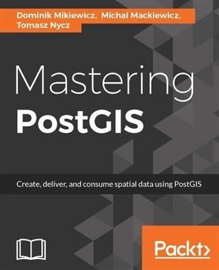 Produktbild: Mastering PostGIS
