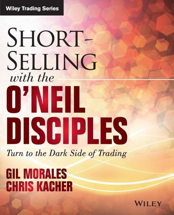 Produktbild: Short-Selling with the O'Neil Disciples