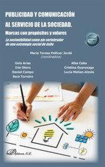 Produktbild: Publicidad y comunicaci&oacute;n al servicio de la sociedad. Marcas con prop&oacute;sitos y valores
