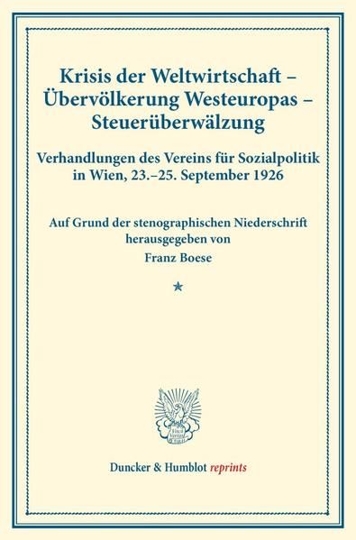 Produktbild: Krisis der Weltwirtschaft &ndash; &Uuml;berv&ouml;lkerung Westeuropas &ndash; Steuer&uuml;berw&auml;lzung.