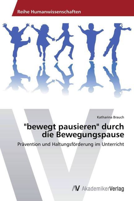 Produktbild: "bewegt pausieren" durch die Bewegungspause