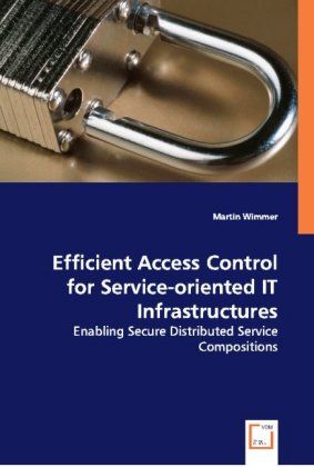 Produktbild: Wimmer, M: Efficient Access Control for Service-oriented IT