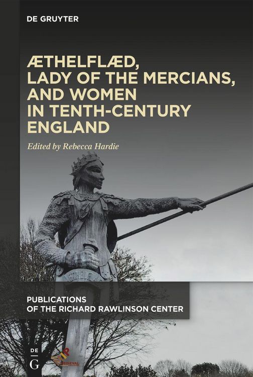 Produktbild: &AElig;thelfl&aelig;d, Lady of the Mercians, and Women in Tenth-Century England