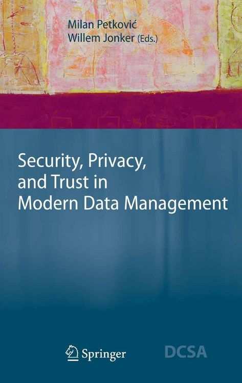 Produktbild: Security, Privacy, and Trust in Modern Data Management
