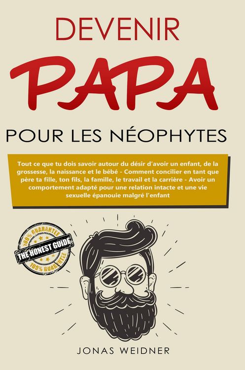 Produktbild: Devenir papa pour les n&eacute;ophytes (Famille et partenariat, #1)