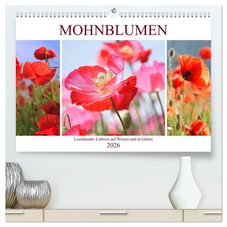 Produktbild: Mohnblumen. Leuchtender Liebreiz auf Wiesen und in G&auml;rten (hochwertiger Premium Wandkalender 2026 DIN A2 quer), Kunstdruck in Hochglanz
