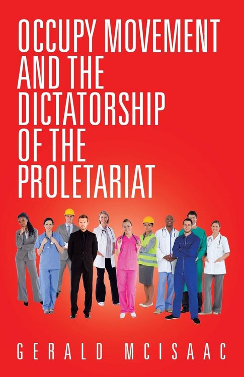 Produktbild: Occupy Movement and the Dictatorship of the Proletariat