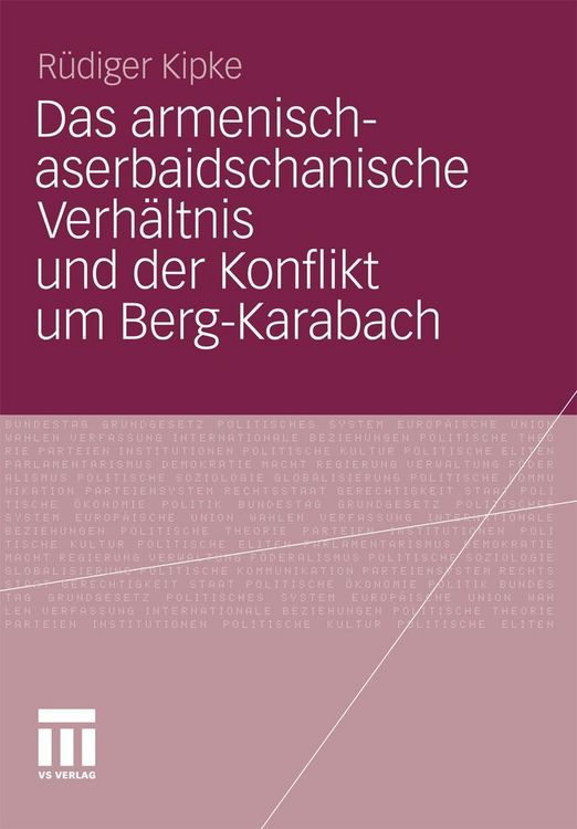 Produktbild: Das armenisch-aserbaidschanische Verh&auml;ltnis und der Konflikt um Berg-Karabach