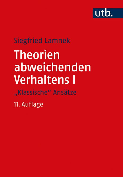Produktbild: Theorien abweichenden Verhaltens I - "Klassische Ans&auml;tze"