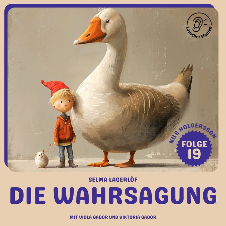 Produktbild: Die Wahrsagung (Nils Holgersson, Folge 19)