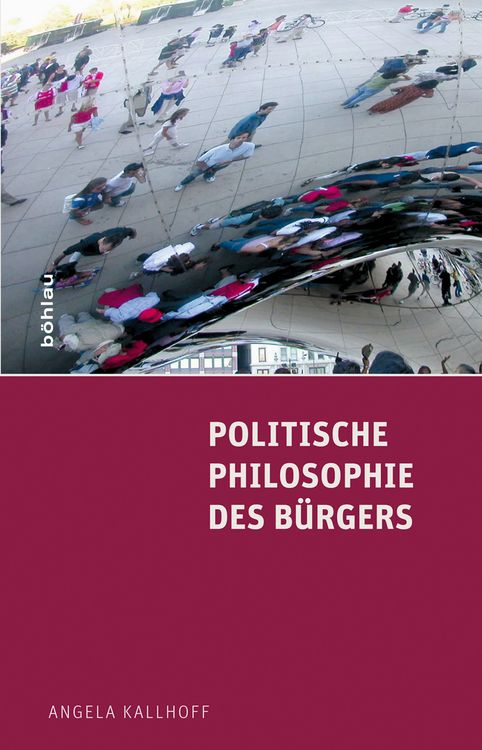 Produktbild: Politische Philosophie des B&uuml;rgers