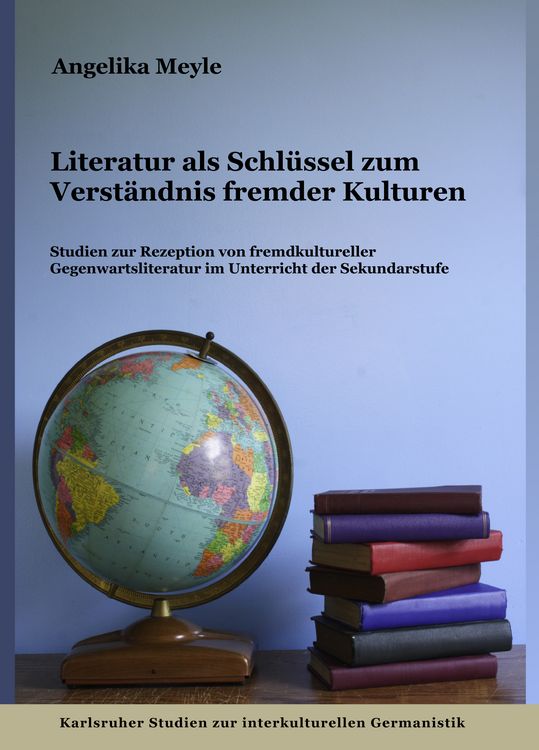 Produktbild: Literatur als Schl&uuml;ssel zum Verst&auml;ndnis fremder Kulturen