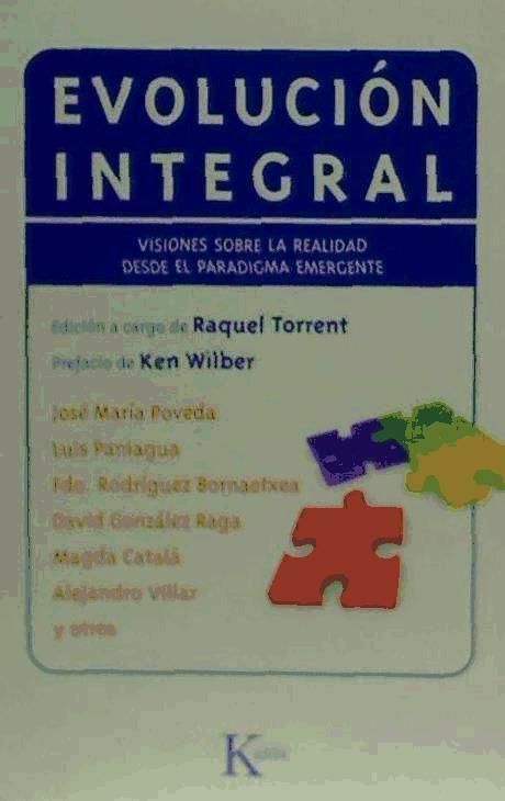 Produktbild: Evoluci&oacute;n integral : visiones sobre la realidad desde el paradigma emergente