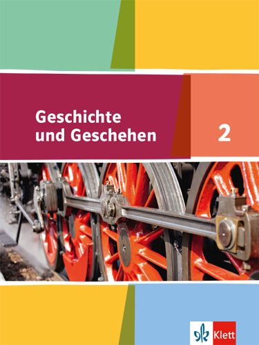 Produktbild: Geschichte und Geschehen. Sch&uuml;lerband 7. oder 8. Klasse. Ausgabe f&uuml;r Hamburg, Nordrhein-Westfalen, Schleswig-Holstein