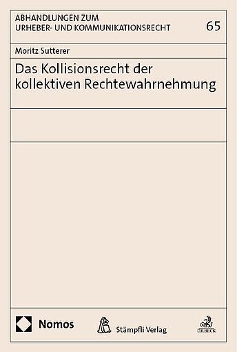 Produktbild: Das Kollisionsrecht der kollektiven Rechtewahrnehmung