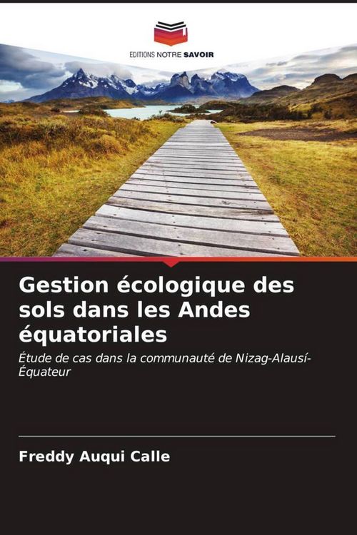 Produktbild: Gestion &eacute;cologique des sols dans les Andes &eacute;quatoriales