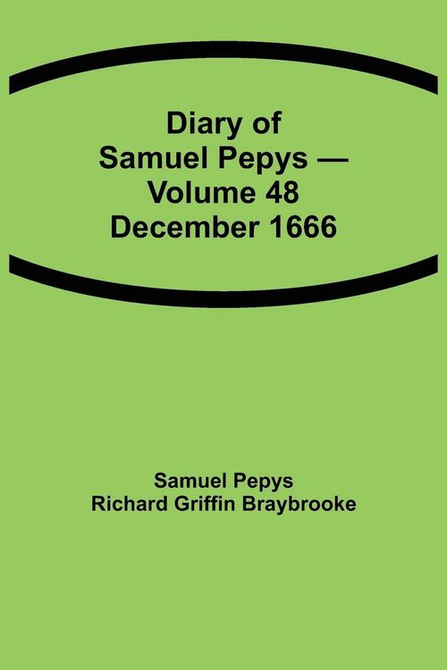 Produktbild: Diary Of Samuel Pepys - Volume 48
