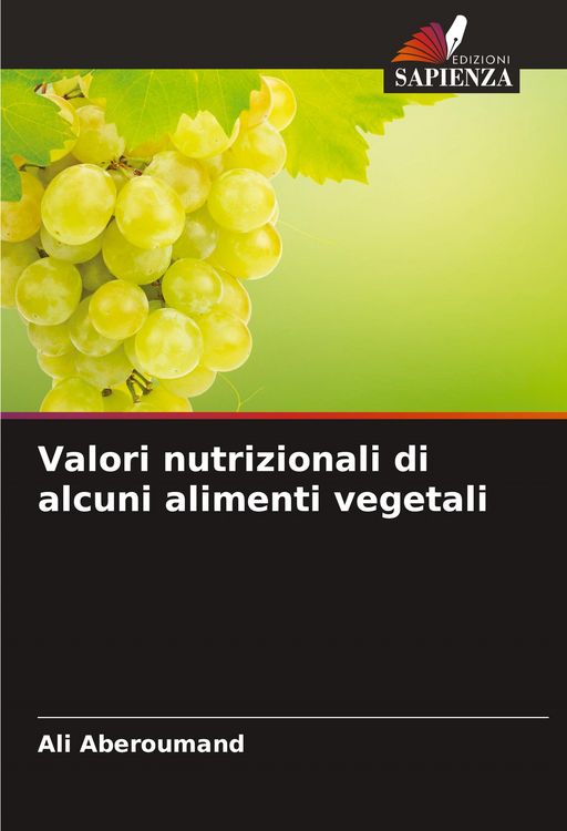 Produktbild: Valori nutrizionali di alcuni alimenti vegetali