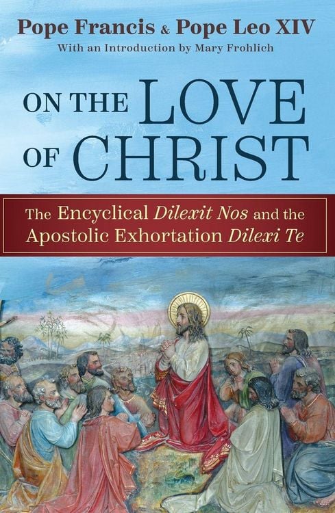 Produktbild: On the Love of Christ: The Encyclical Delexit Nos and the Apostolic
