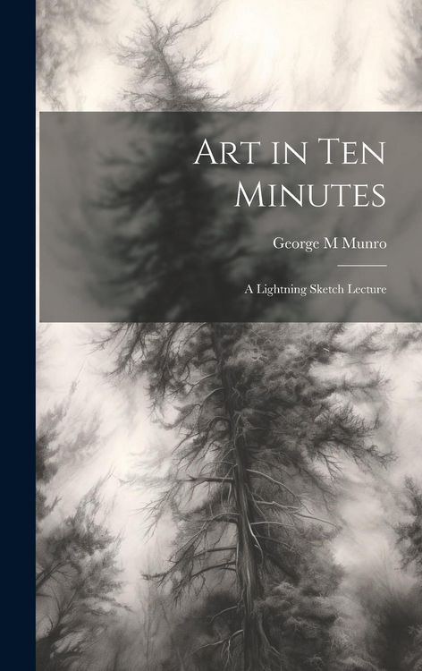 Produktbild: Art in Ten Minutes: A Lightning Sketch Lecture