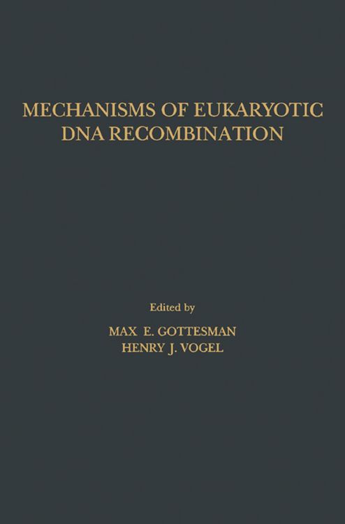 Produktbild: Mechanisms of Eukaryotic DNA Recombination