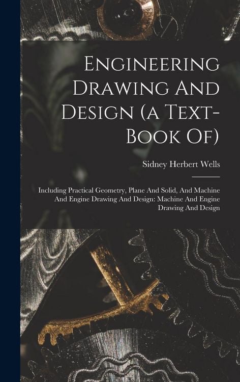 Produktbild: Engineering Drawing And Design (a Text-book Of)