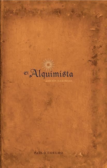 Produktbild: El Alquimista: Edicion Illustrada