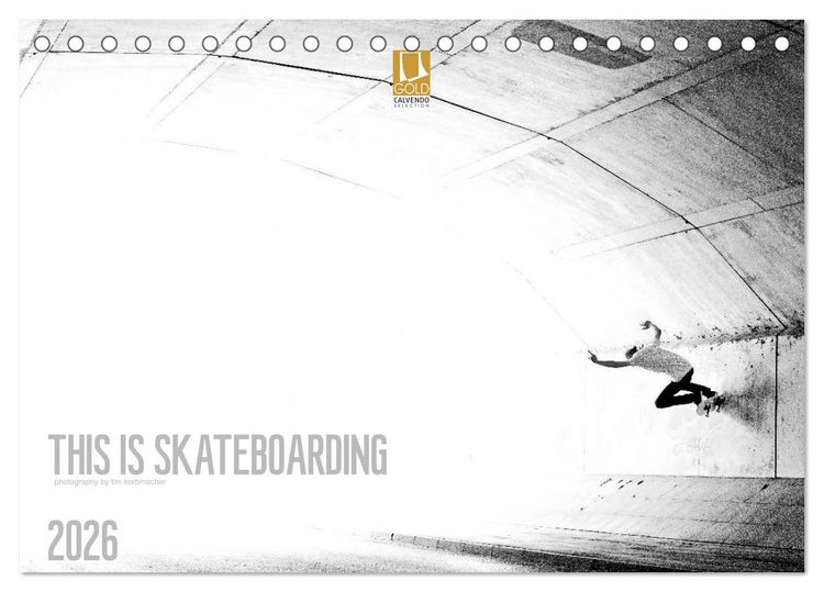 Produktbild: THIS IS SKATEBOARDING 2026 (Tischkalender 2026 DIN A5 quer), CALVENDO Monatskalender