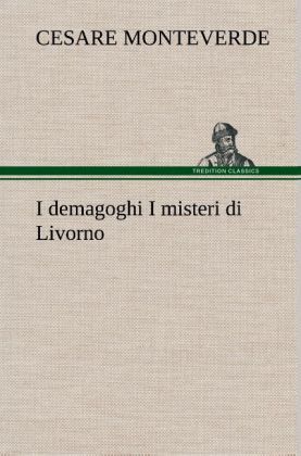 Produktbild: I demagoghi I misteri di Livorno