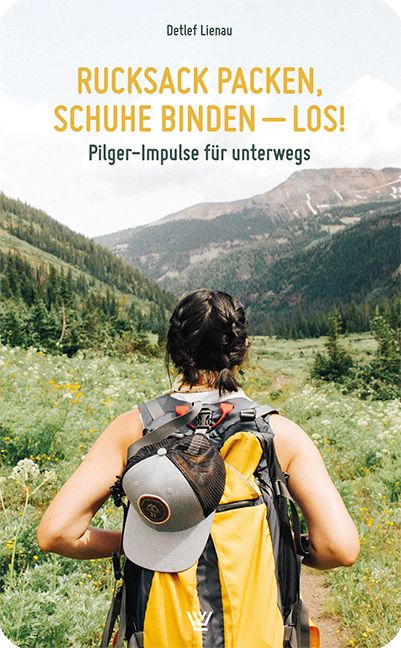 Produktbild: Rucksack packen, Schuhe binden &ndash; los!