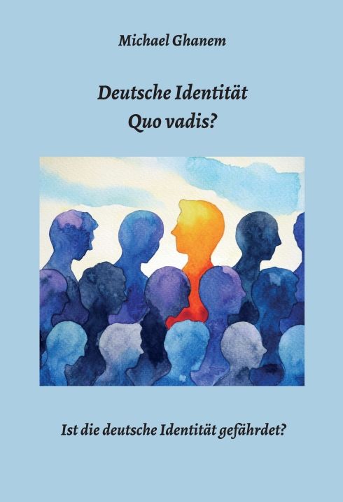 Produktbild: Deutsche Identit&auml;t - Quo vadis?