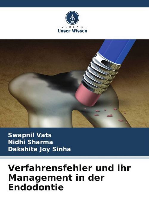 Produktbild: Verfahrensfehler und ihr Management in der Endodontie