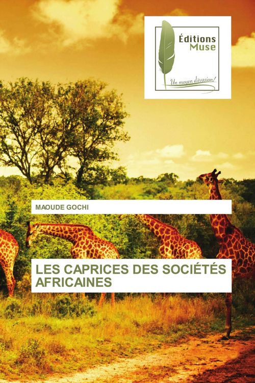 Produktbild: Les Caprices des Soci&eacute;t&eacute;s Africaines