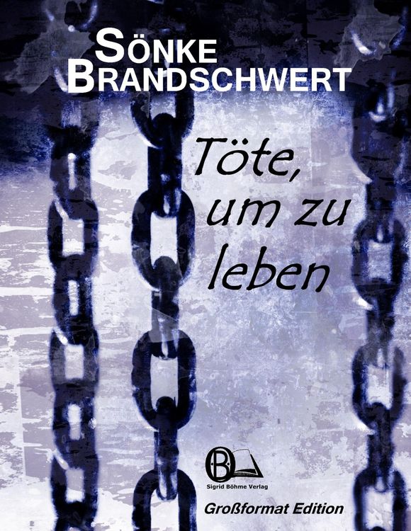 Bild vom Artikel Töte, um zu leben vom Autor Sönke Brandschwert
