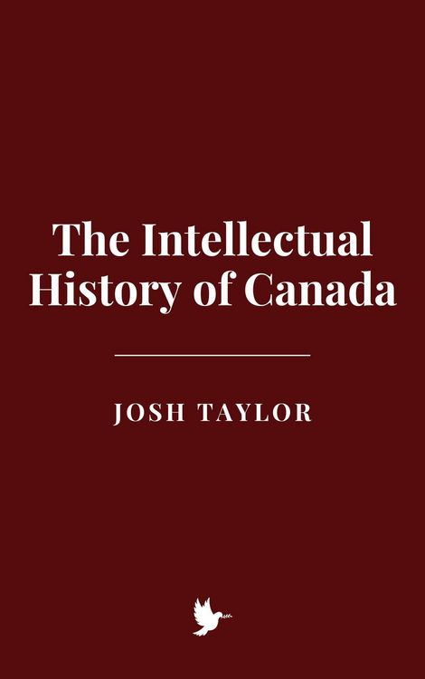 Produktbild: The Intellectual History of Canada