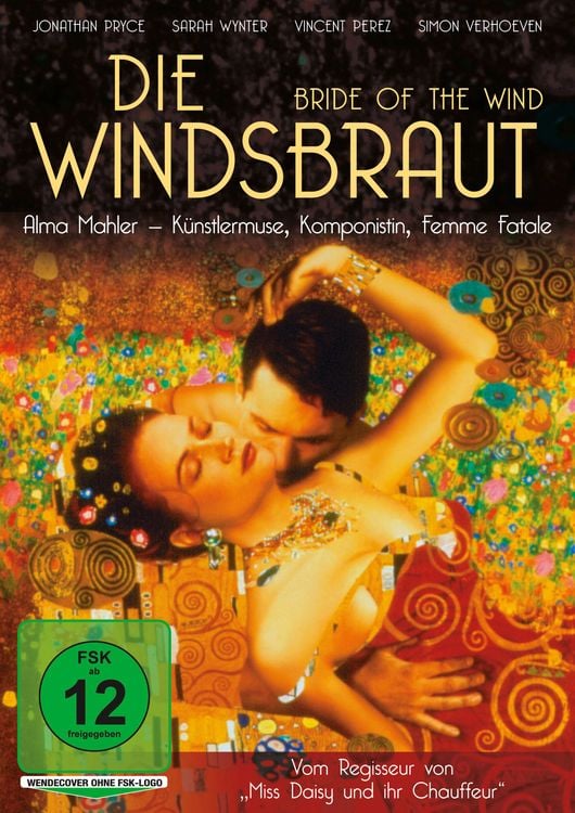 Produktbild: Die Windsbraut - Bride of the Wind (Alma Mahler: K&uuml;nstlermuse, Komponistin, Femme Fatale)