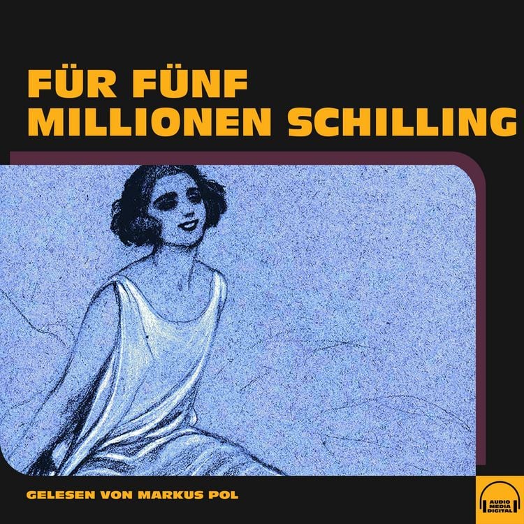 Produktbild: F&uuml;r f&uuml;nf Millionen Schilling