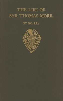 Produktbild: The Lyfe of Syr Thomas More, by R. Ba.
