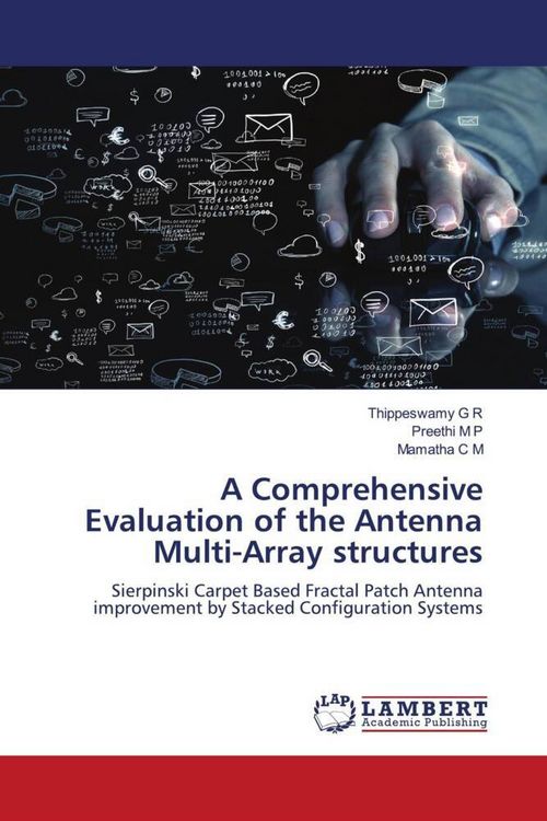 Produktbild: A Comprehensive Evaluation of the Antenna Multi-Array structures