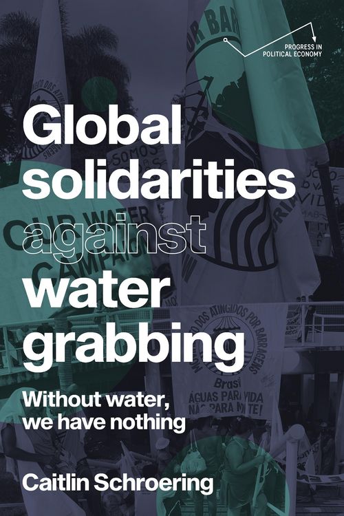 Produktbild: Global solidarities against water grabbing