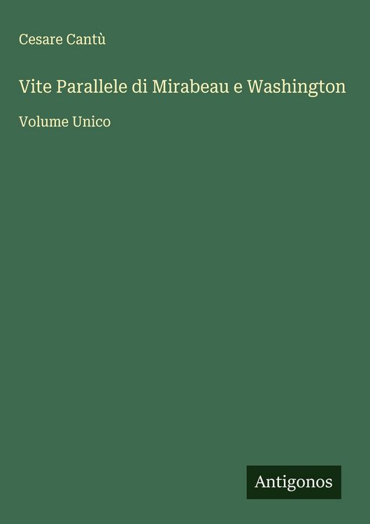 Produktbild: Vite Parallele di Mirabeau e Washington