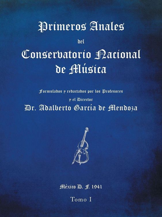 Produktbild: Primeros anales del Conservatorio Nacional de M&uacute;sica