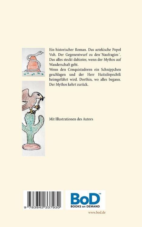 Produktbild: Wir werden unseren Herrn Huitzilopochtli zur&uuml;ckkehren lassen an den Ort wo alles begann