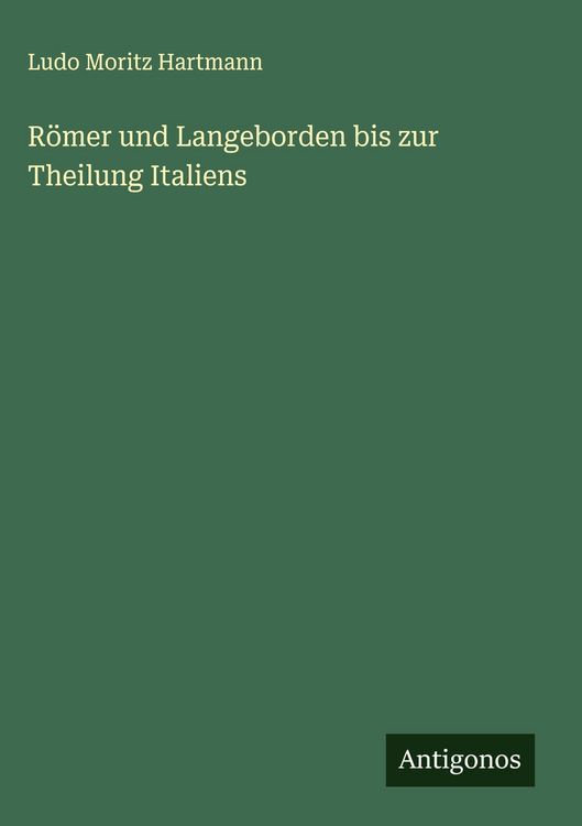 Produktbild: R&ouml;mer und Langeborden bis zur Theilung Italiens