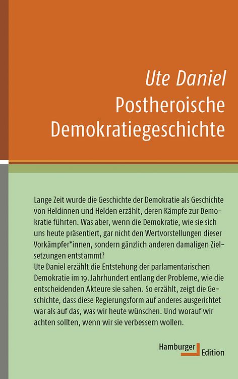 Bild vom Artikel Postheroische Demokratiegeschichte vom Autor Ute Daniel