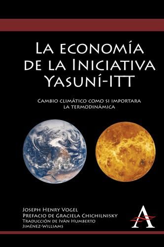 Produktbild: La econom&iacute;a de la Iniciativa Yasun&iacute;-ITT