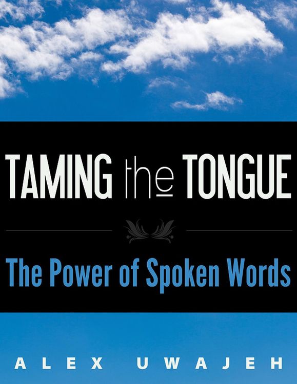 Produktbild: Taming the Tongue: The Power of Spoken Words